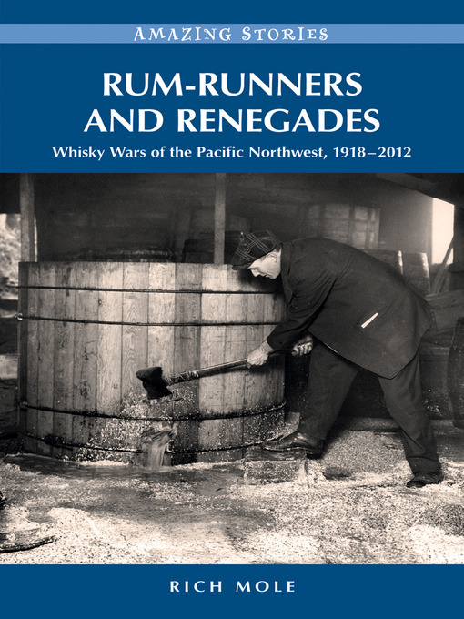 Title details for Rum-runners and Renegades by Rich Mole - Available
